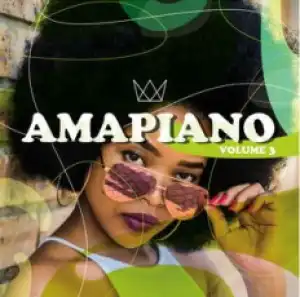 AmaPiano Vol 3 BY MDU aka TRP